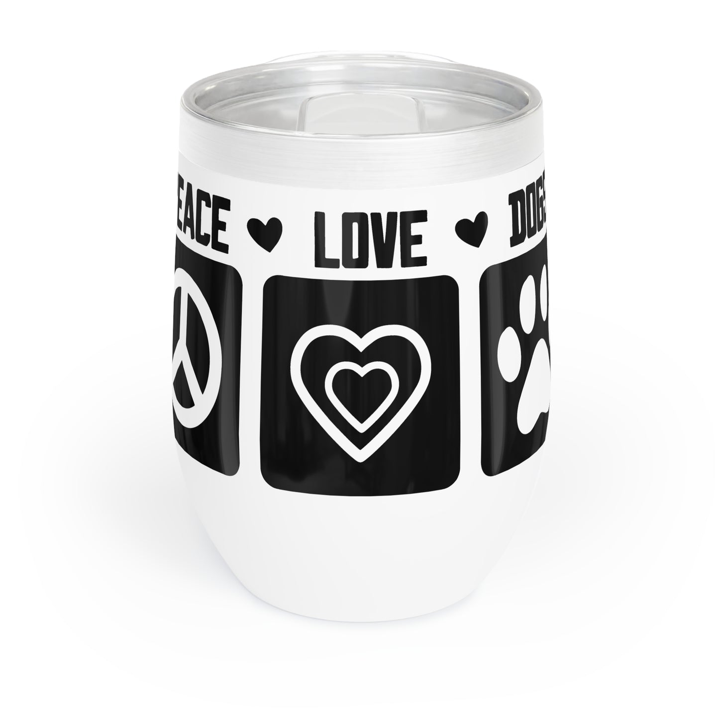 Peace Love Dogs Chill Wine Tumbler
