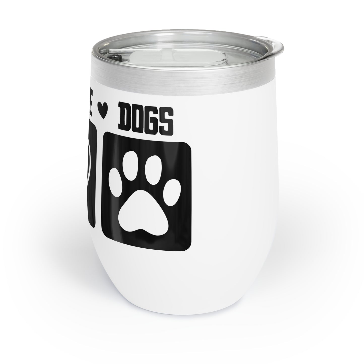 Peace Love Dogs Chill Wine Tumbler