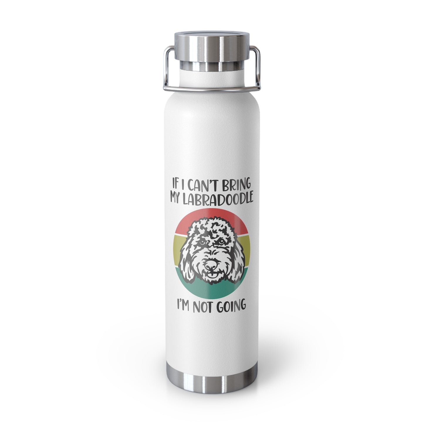 If I can't bring my Labradoodle Copper Vacuum Insulated Bottle, 22oz