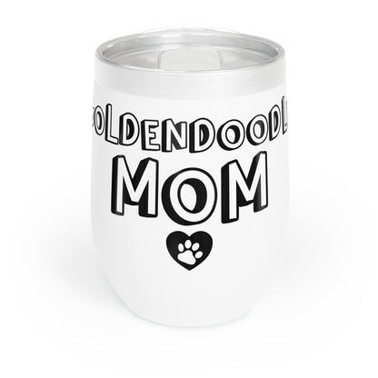 Goldendoodle Mom Chill Wine Tumbler