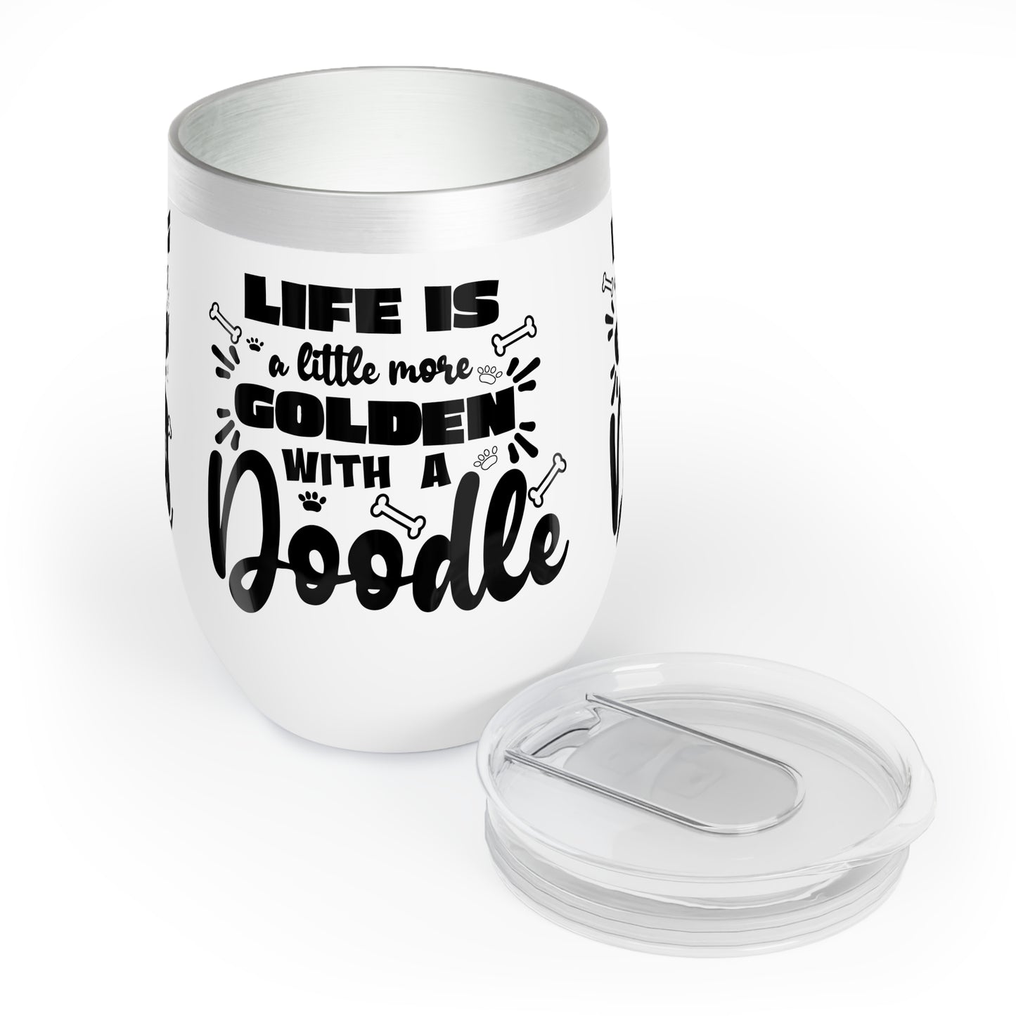 Life is Golden with a Doodle Chill Wine Tumbler