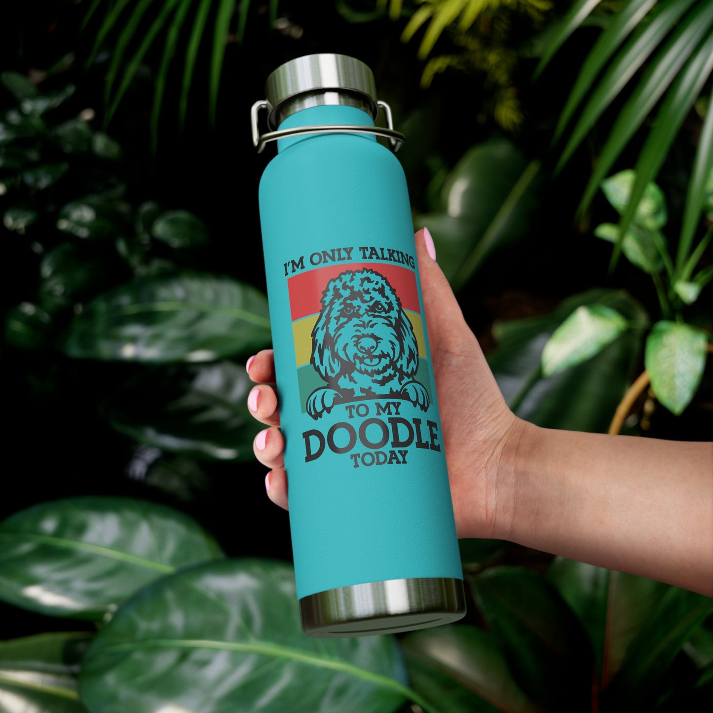 Only talking to my Doodle Today Copper Vacuum Insulated Bottle, 22oz