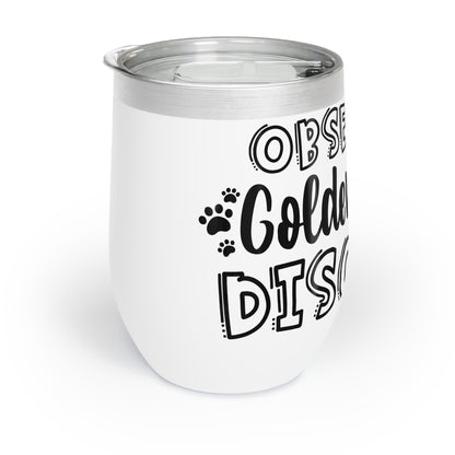 Obsessive Goldendoodle Disorder Chill Wine Tumbler