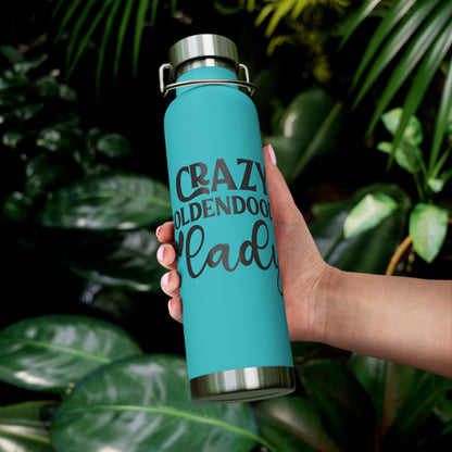 Crazy Goldendoodle Lady Copper Vacuum Insulated Bottle, 22oz