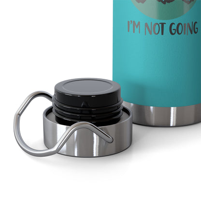 If I can't bring my Labradoodle Copper Vacuum Insulated Bottle, 22oz