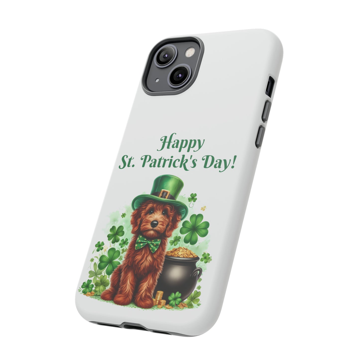 Happy Doodle St. Patrick's Day - Tough Cases - Apple iPhone, Samsung Galaxy, and Google Pixel