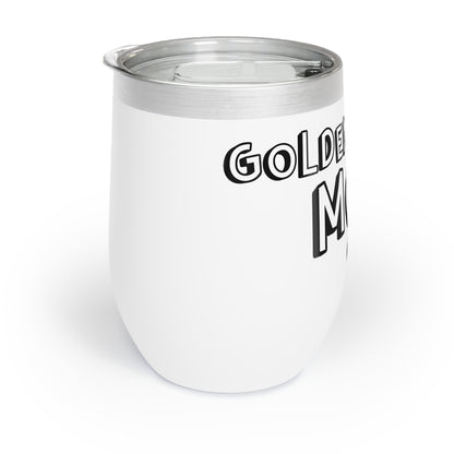 Goldendoodle Mom Chill Wine Tumbler