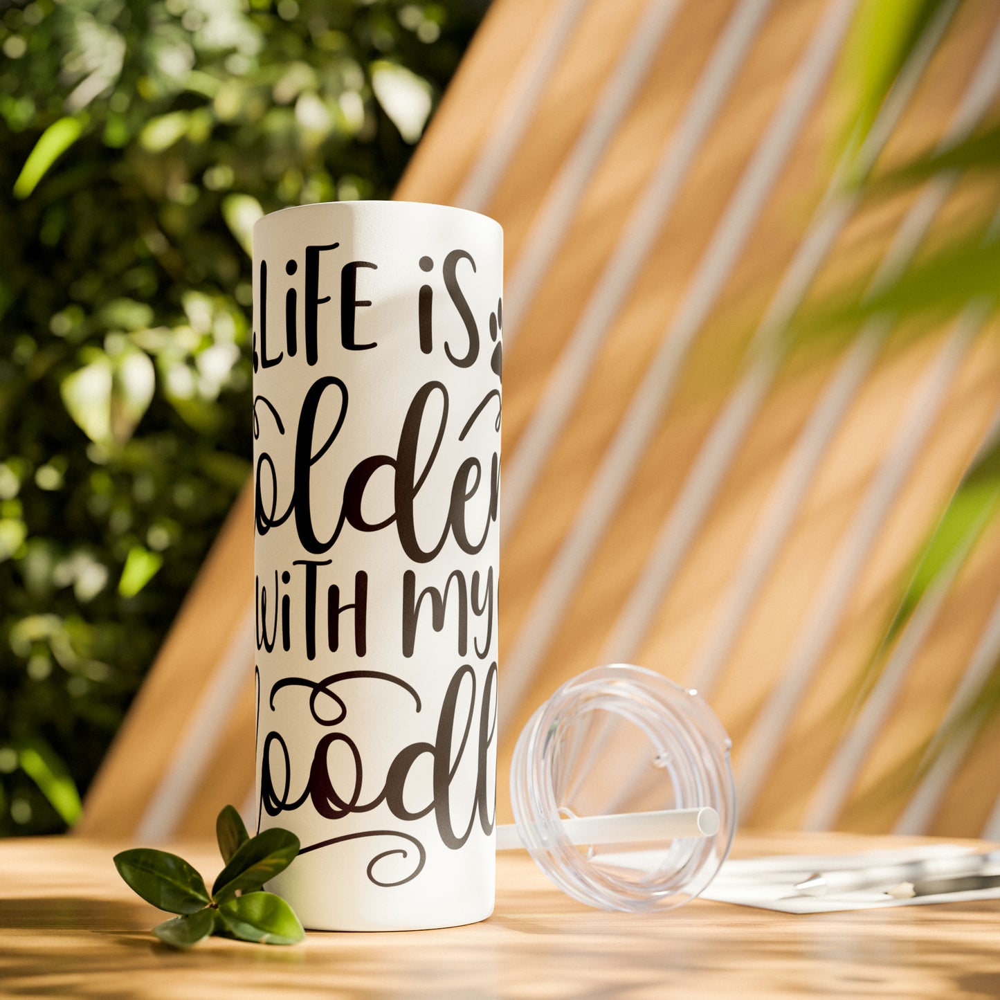 Life is Golden with Doodle Skinny Tumbler with Straw, 20oz