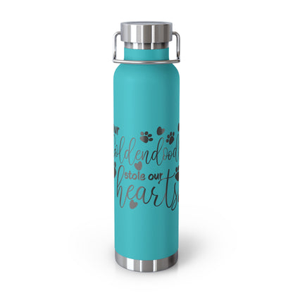 Our Goldendoodle Stole our Heart Copper Vacuum Insulated Bottle, 22oz