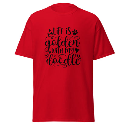 Life is Golden With My Doodle - Men's Classic Gildan T Shirt