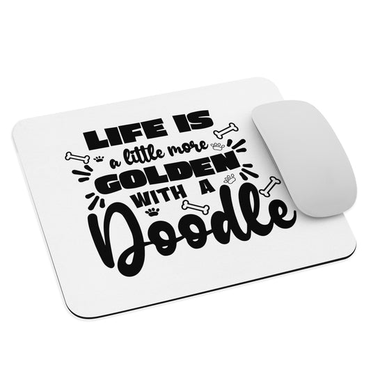 Life is Golden Mouse Pad