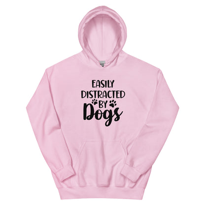 Easily Distracted by Dogs - Unisex Hoodie