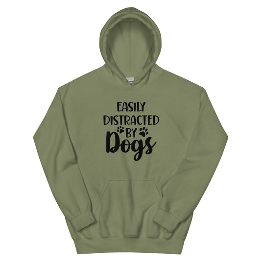 Easily Distracted by Dogs - Unisex Hoodie