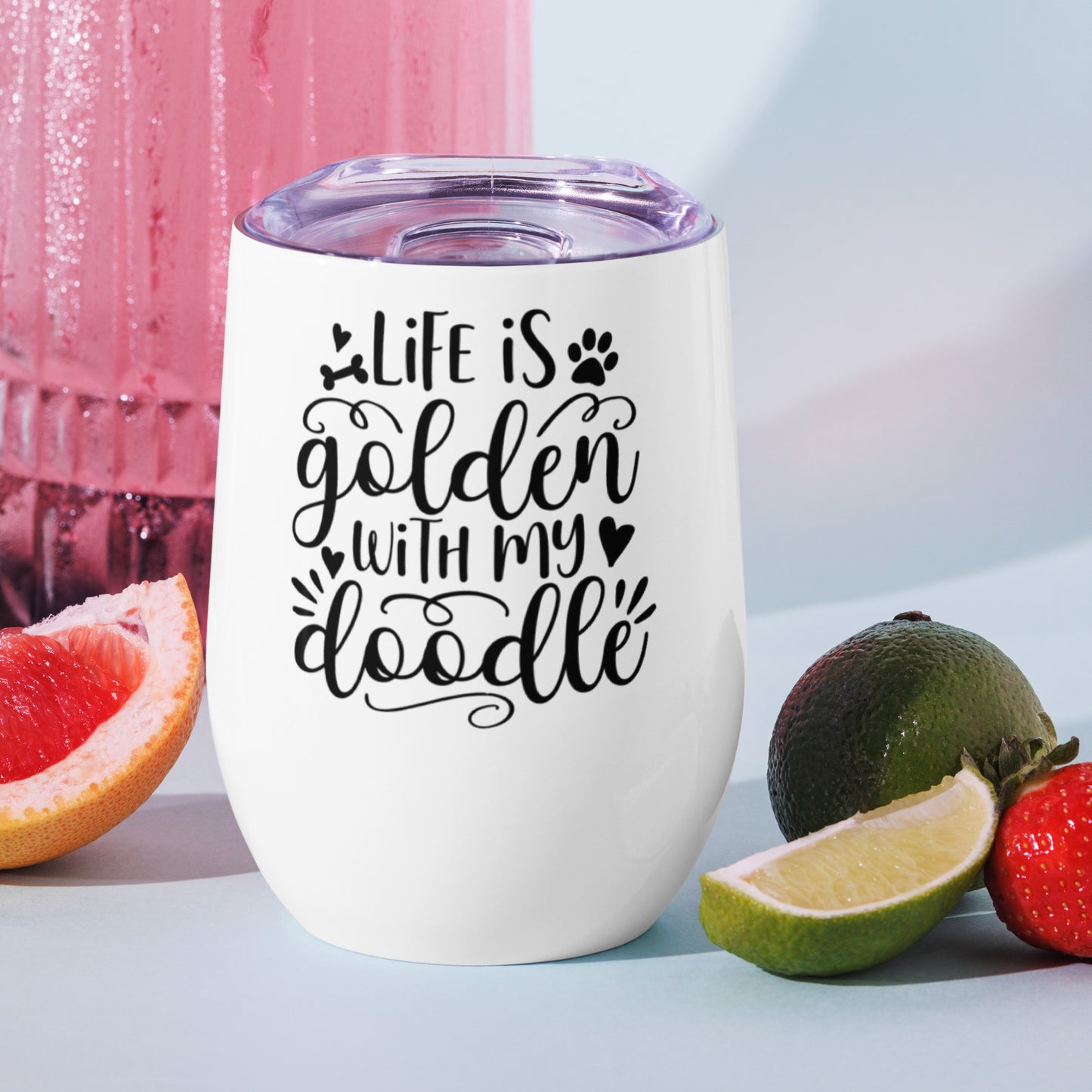 Life is Golden Wine Tumbler