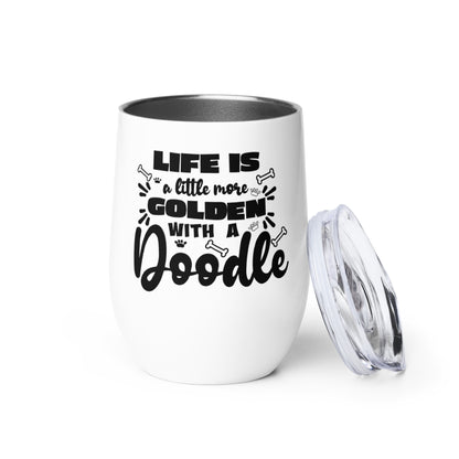 Life is Golden Wine Tumbler