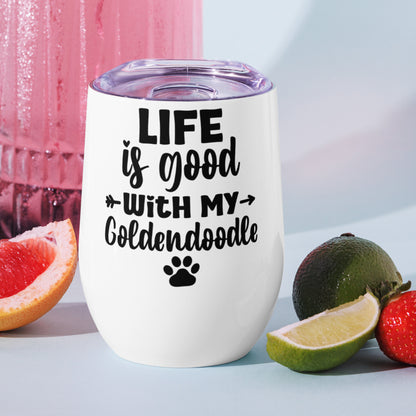 Life Is Good Goldendoodle Wine Tumbler