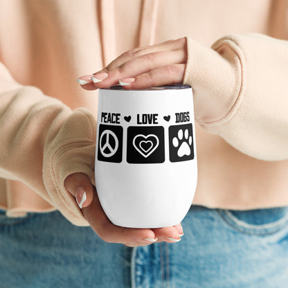 Peace Love Dogs Wine tumbler