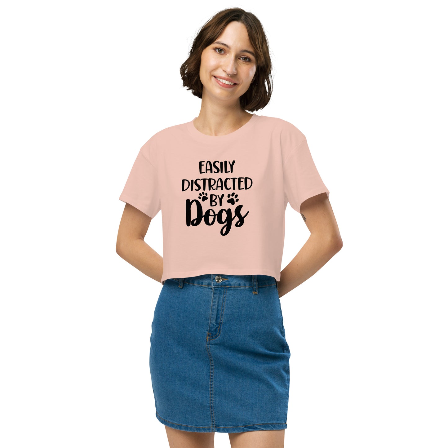 Easily Distracted by Dogs Women’s Crop T Shirt