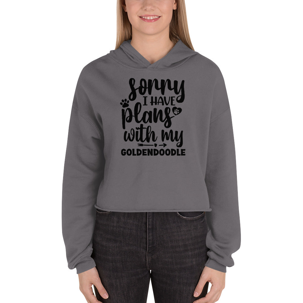 Plans with my Goldendoodle Crop Hoodie