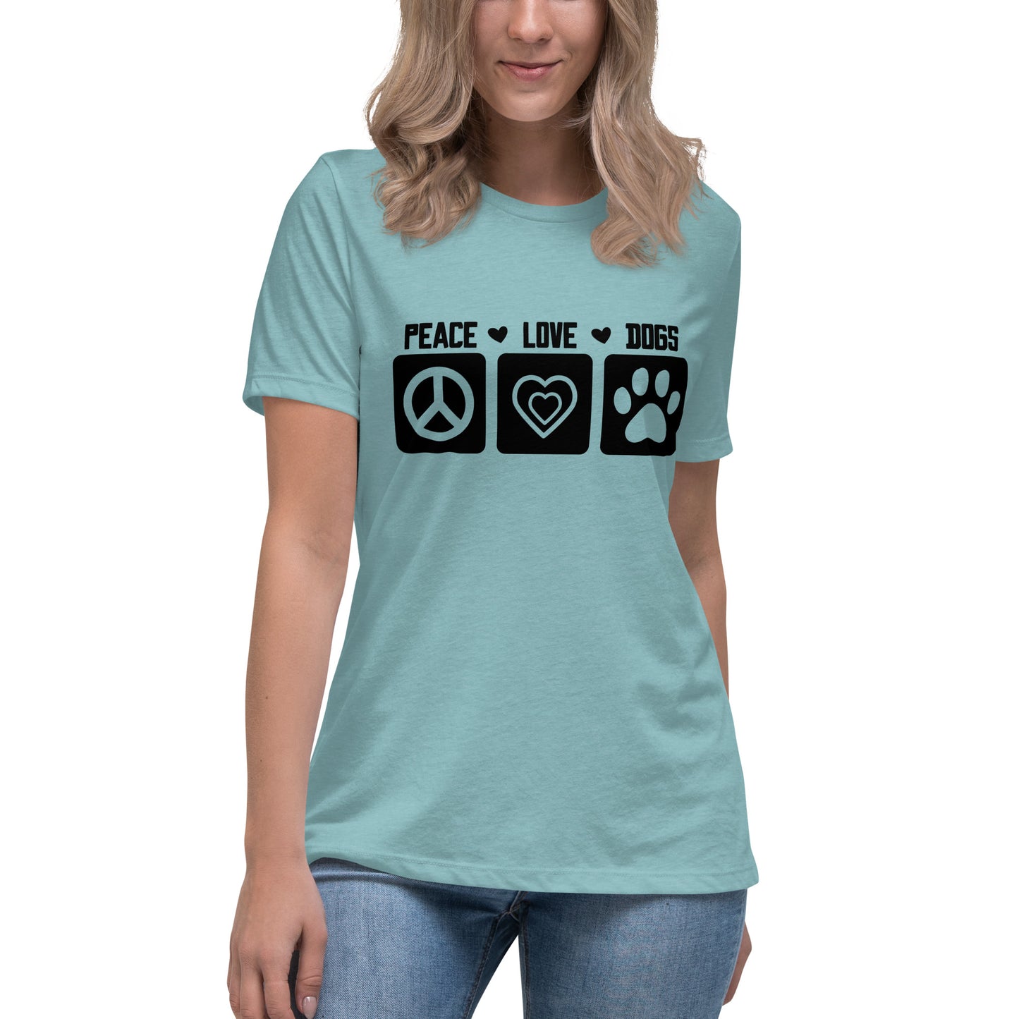 Peace Love Dogs Women's Relaxed T Shirt