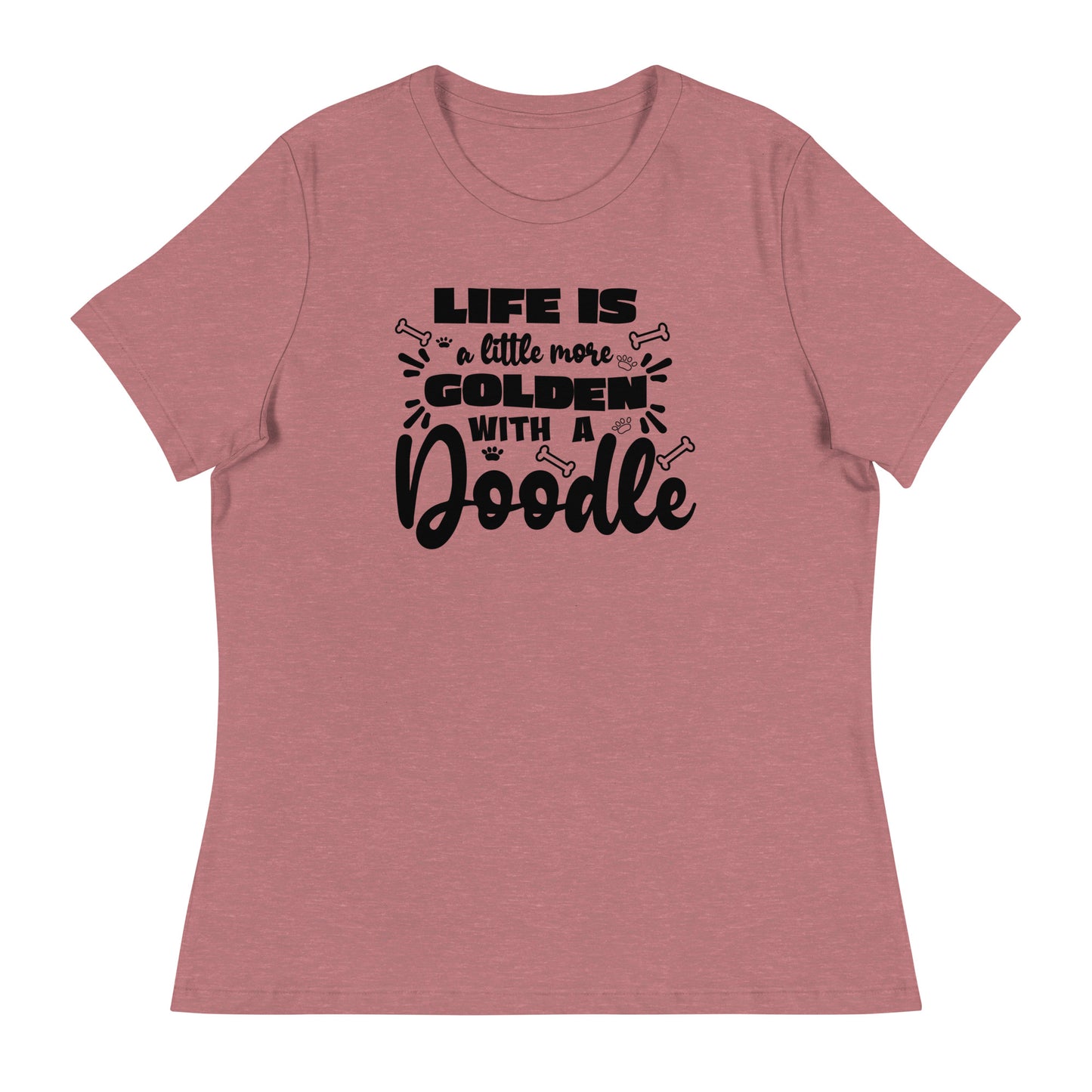 Life Is Golden Women's Relaxed T Shirt