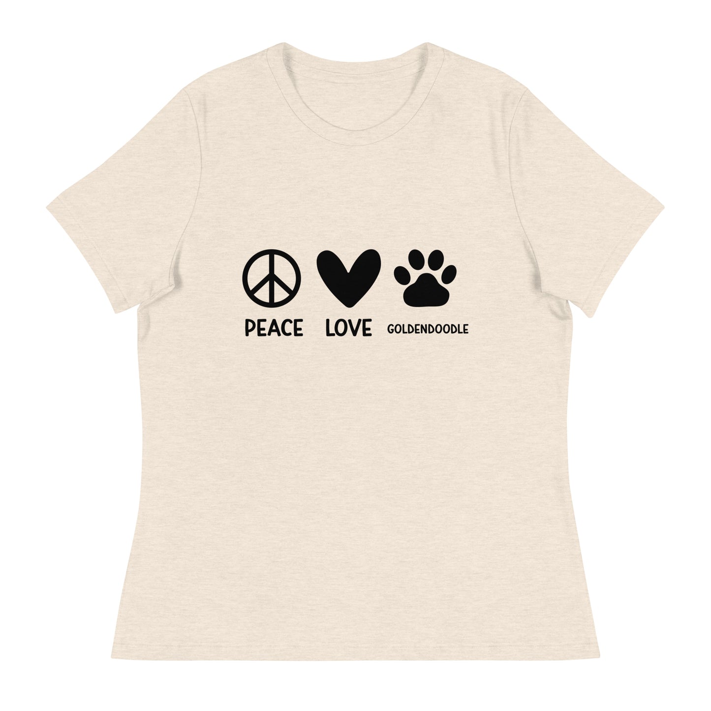 Peace Love Goldendoodle Women's Relaxed T Shirt