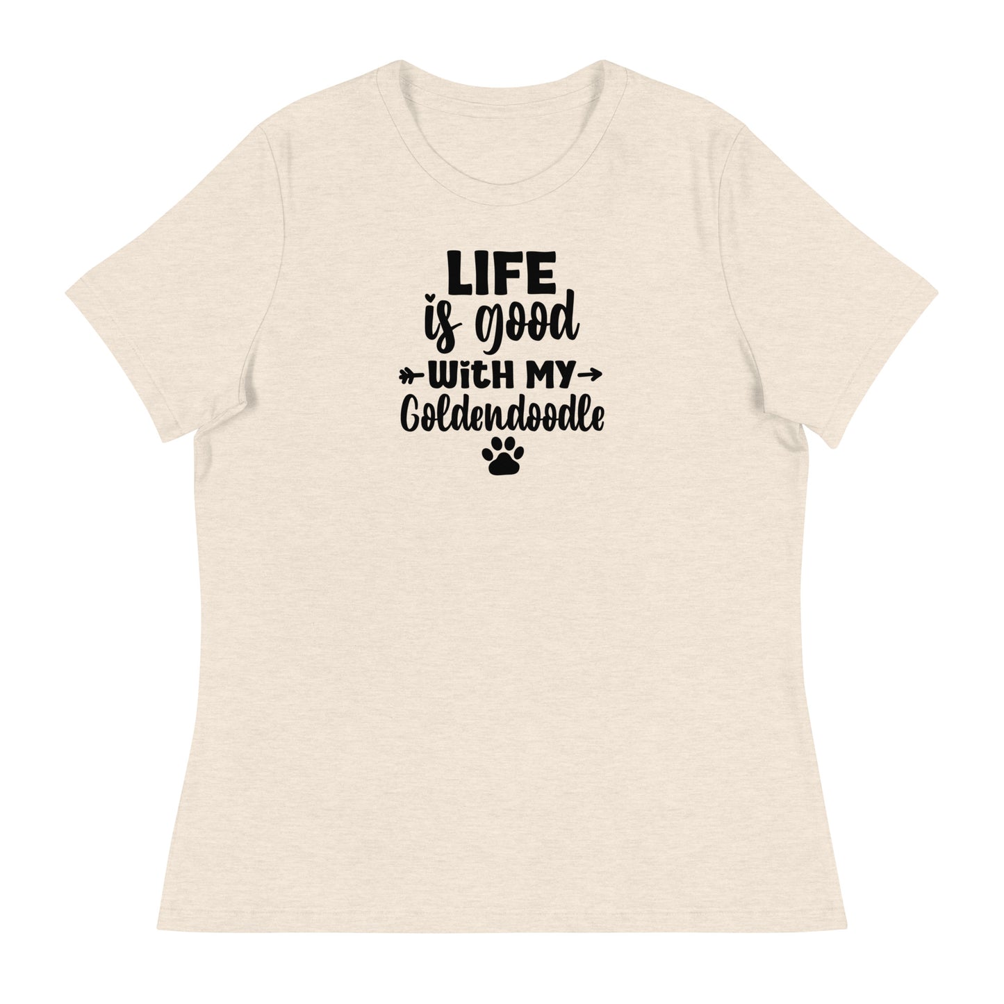 Life is Good Goldendoodle Women's Relaxed T Shirt