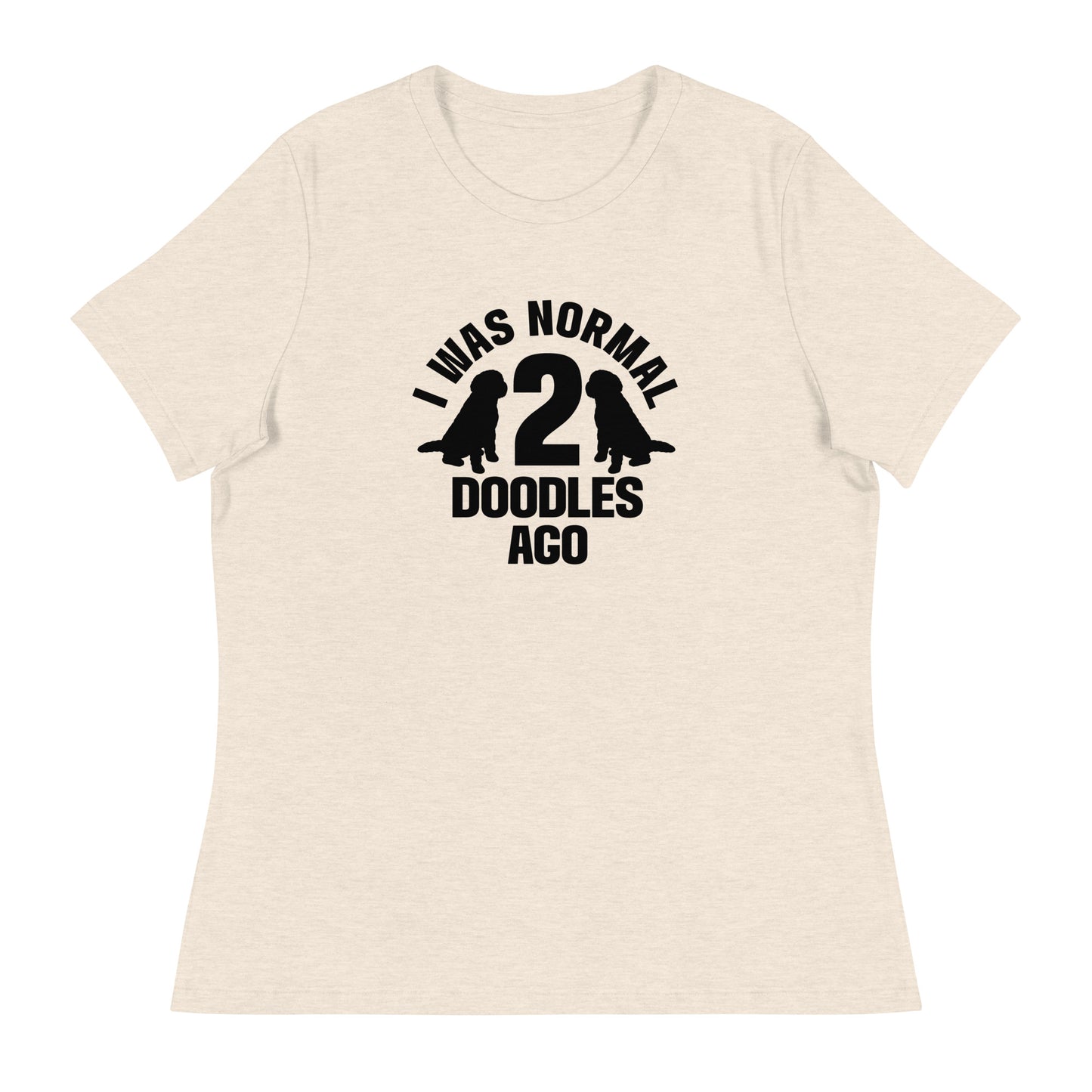 Normal 2 Doodles Ago - Women's Relaxed T Shirt