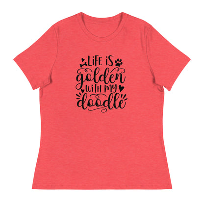 Life is Golden Women's Relaxed T Shirt