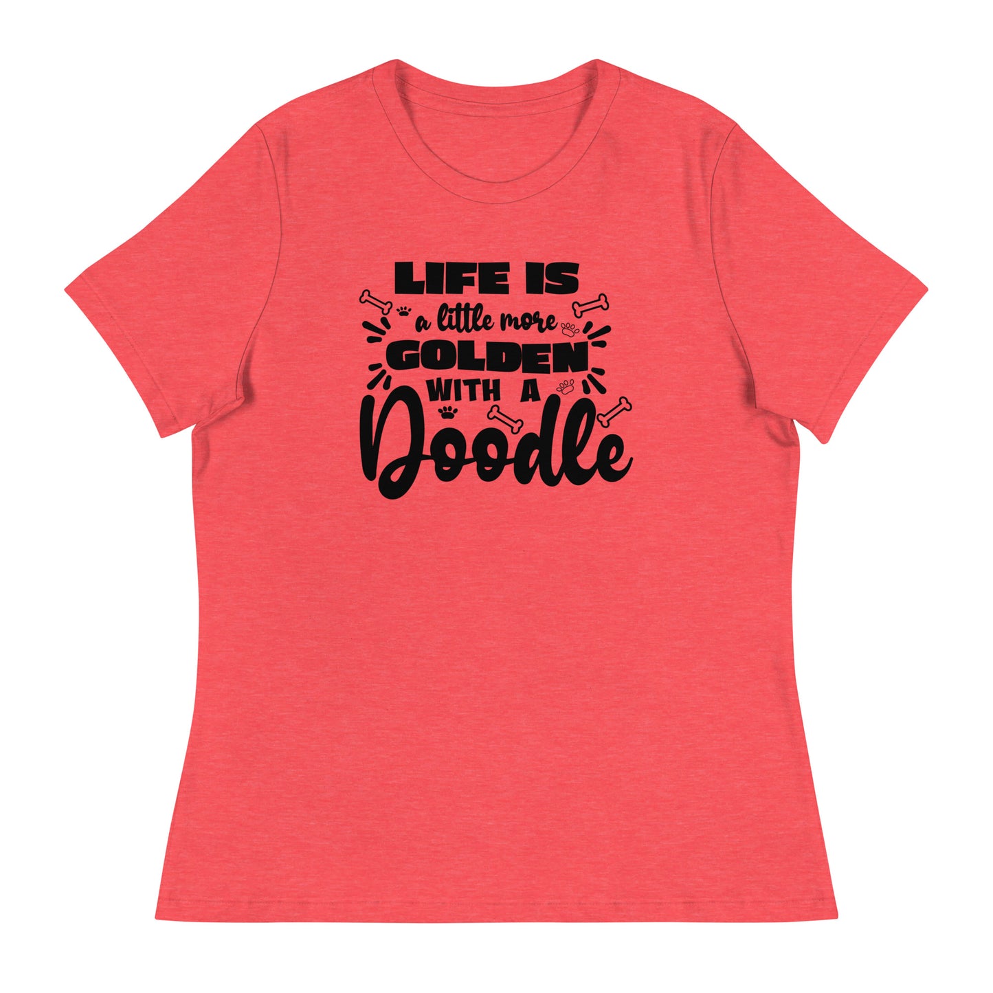 Life Is Golden Women's Relaxed T Shirt